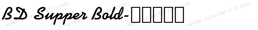 BD Supper Bold字体转换